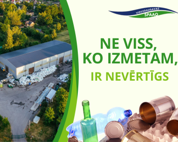 Ne viss, ko izmetam, ir nevērtīgs