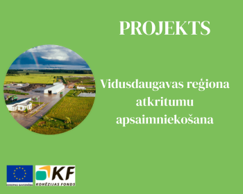Vidusdaugavas reģiona atkritumu apsaimniekošanas projekts