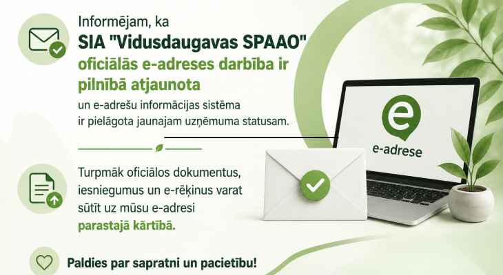 Atjaunota e-adreses darbība | SIA Vidusdaugavas SPAAO