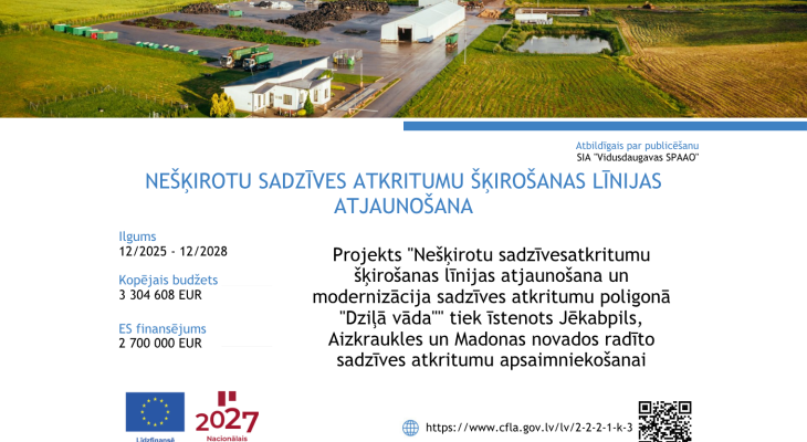 ES fondu atbalsts atkritumu šķirošanas līnijas modernizācijai poligonā “Dziļā vāda”